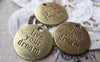 Accessories - 10 Pcs Of Antique Bronze Round Words Charms 20mm A507
