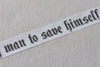 Inspirational Quote Masking Washi Tape 20mm x 5M A12629