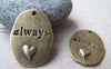 Letters & Numbers - 10 pcs Antique Bronze Always Heart Oval Charms 18x25mm A1597