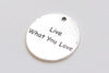 10 pcs Antique Silver Round Fabulous Love Quote Charms Pendants 24mm
