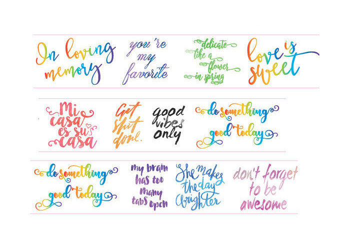 Inspirational Quote Washi Tape 30mm Wide X 5M Long A13322